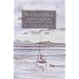 Sea Change: The Summer Voyage from East to West Scotland of the Anassa