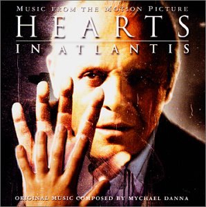 Hearts in Atlantis: Original Motion Picture Score