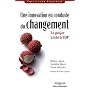 Une innovation en conduite du changement : Le projet Litchi � EDF