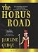 The Horus Road (Lords of the Two Lands)