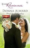 Hired By The Cowboy (Harlequin Romance)
