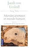 Mondes animaux et monde humain