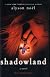 Shadowland