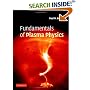 Fundamentals of Plasma Physics