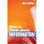 How to Think about Information