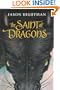The Saint of Dragons