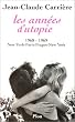 Les Ann�es d'utopie