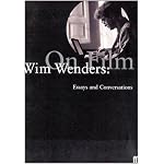 Wim Wenders: On Film: Essays and Conversations book cover