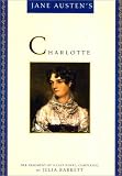 Jane Austen's Charlotte: Her Fragment of a Last Novel