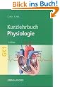 Physiologie: Kurzlehrbuch zum Gegenstandskatalog 1.