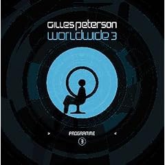 Gilles Peterson Worldwide Vol.3 [VINYL]