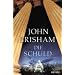 Die Schuld: Roman