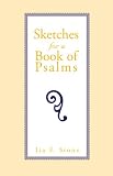 Sketches for a Book of Psalms