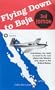 Flying Down to Baja,3rd Edition [VHS]