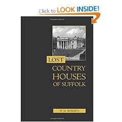 Lost Country Houses of Suffolk
