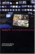 Reality TV: Remaking Television Culture