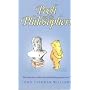Pooh and the Philosophers (Wisdom of Pooh)