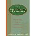 The Rape Recovery Handbook: Step-by-Step Help for Survivors of Sexual Assaults