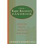 The Rape Recovery Handbook: Step-by-Step Help for Survivors of Sexual Assaults