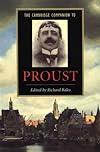 The Cambridge Companion to Proust (Cambridge Companions to Literature)