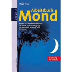 Arbeitsbuch Mond, Im Einklang mit der Natur