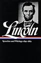Lincoln : Speeches and Writings : 1859-1865 (Library of America)