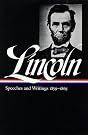 Lincoln: Speeches and...