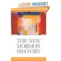 The New Mormon History: Revisionist Essays on the Past (Essays on Mormonism Series)