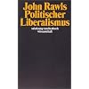 Politischer Liberalismus (suhrkamp taschenbuch wissenschaft)