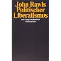 Politischer Liberalismus (suhrkamp taschenbuch wissenschaft)