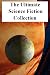 The Ultimate Science Fiction Collection: Volume One (22 Books)