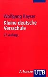 Kleine deutsche Versschule (Uni-Taschenb�cher S)