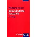 Kleine deutsche Versschule (Uni-Taschenb�cher S)