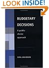 Budgetary Decisions: A Public Choice Approach