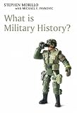 Books : What is Military History (What is History series)