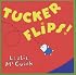 Tucker Flips SE (Viking Kestrel Picture Books)