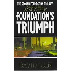 Foundation's Triumph (Second Foundation Trilogy)