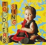 Toddlers Sing Rock 'N' Roll
