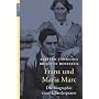 Franz und Maria Marc: Die Biographie eines K�nstlerpaares