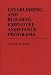 Establishing and Building Employee Assistance Programmes