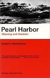 Pearl Harbor: Warning and Decision