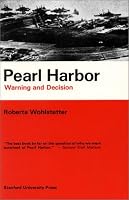 Pearl Harbor: Warning and Decision