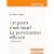 Un point c'est tout ! : La ponctuation efficace