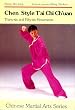 Chen Style T'ai Chi Ch'uan: Thirty-six and Fifty-six Movements (Chinese Martial Arts)