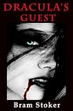 Dracula's Guest (Classic Literature) with New Illustrated