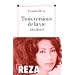 Trois versions de la vie