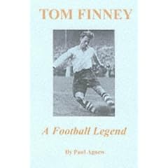 Tom Finney: A Football Legend
