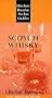 Mitchell Beazley Pocket Guide: Scotch Whisky: Fully Updated for 2001/2002