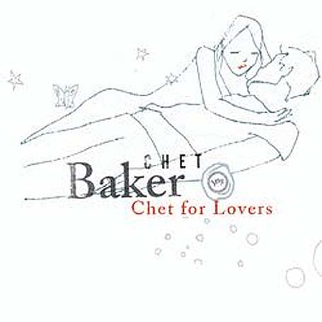 CD-Charts  Music : Chet For Lovers