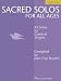 Sacred Solos for All Ages - High Voice: High Voice Compiled by Joan Frey Boytim (Vocal Collection)